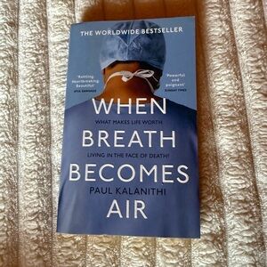 When Breath Becomes Air Book